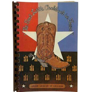 Abilene TX Junior League The Best Little Cookbook in Texas Spiral Bound Vtg 1983